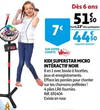 Auchan Kidi superstar micro intéractif noir offre