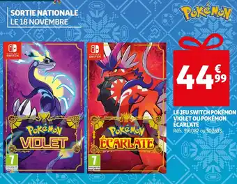 Auchan Pokémon le jeu switch pokémon violet ou pokémon écarlate offre