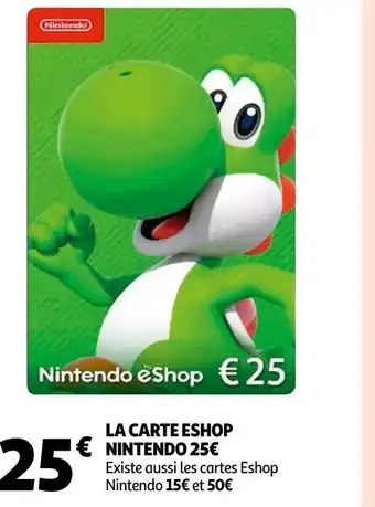 Auchan Nintendo la carte eshop 25€ offre