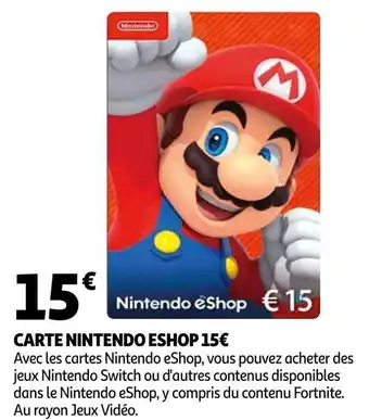Auchan Carte nintendo eshop 15€ offre