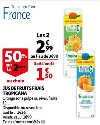 Auchan Tropicana jus de fruits frais offre
