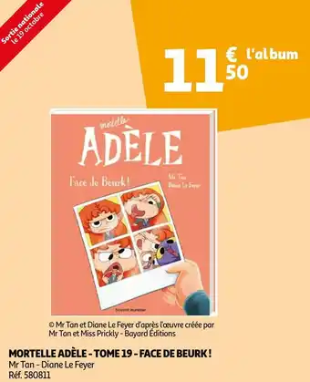 Auchan Mortelle adèle - tome 19 - face de beurk ! offre