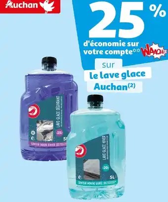 Auchan Auchan 25% d'économie sur votre compte waaoh sur le lave glace offre