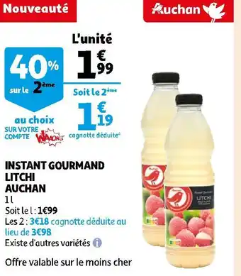 Auchan Auchan instant gourmand litchi offre