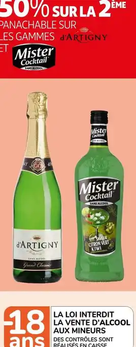 Auchan D'artigny / mister cocktail 50% sur la 2ème panachable sur les gammes d'artigny et mister cocktail offre