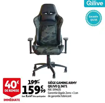 Auchan Qilive siège gaming army q.3671 offre