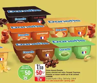 Crème dessert danette saveur chocolat noir extra DANONE