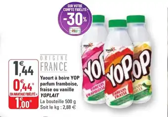 G20 Yaourt à boire yop parfum framboise, fraise ou vanille YOPLAIT offre