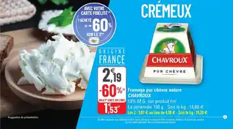 G20 Fromage pur chèvre nature CHAVROUX offre