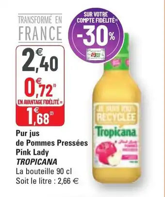 G20 Pur jus de pommes pressées pink lady TROPICANA offre
