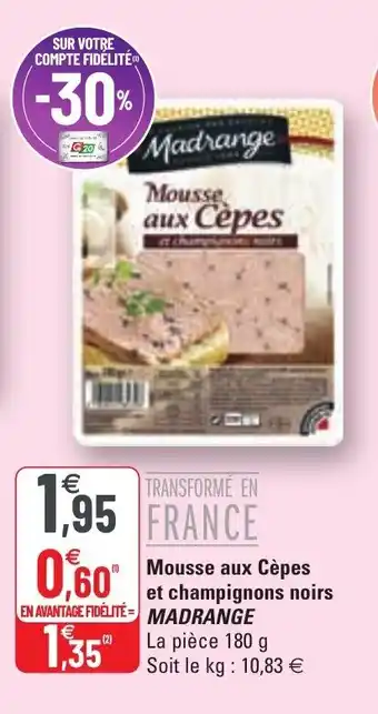 Mousse aux cĂšpes et champignons noirs MADRANGE