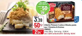 G20 L'atelie poisson 2 colins d'alaska panés aux 7 céréales & graines FINDUS offre