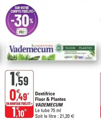 G20 Dentifrice fluor & plantes VADEMECUM offre