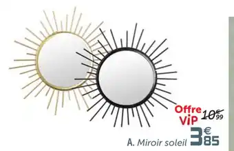Gifi Miroir soleil offre