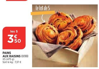 Bi1 Pains Aux Raisins offre