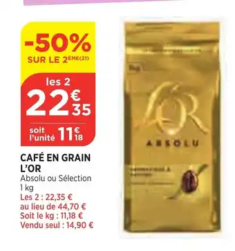 Bi1 Café En Grain l'Or offre