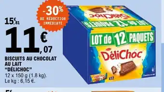 E.Leclerc Biscuits Au Chocolat Au Lait Délichoc offre