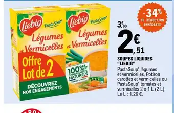 E.Leclerc Soupes Liquides Liebig offre