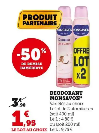 Super U Monsavon deodorant * offre
