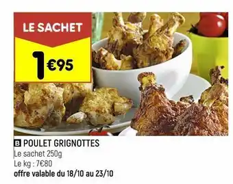Leader Price Poulet grignottes offre