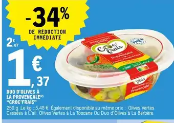 E.Leclerc Duo d'Olives à la Provençale Croc Frais offre