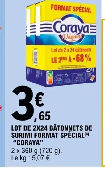 E.Leclerc Lot de 2x24 Bâtonnets de Surimi Format Special Coraya offre