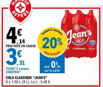 E.Leclerc Cola Classique Jean's offre