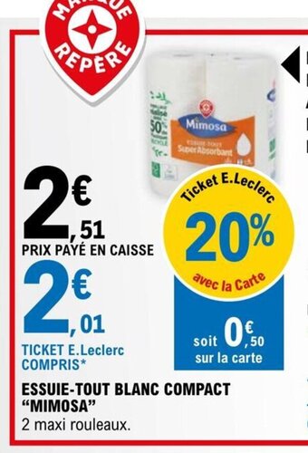 E.Leclerc Essuie-Tout Blanc compact Mimosa offre
