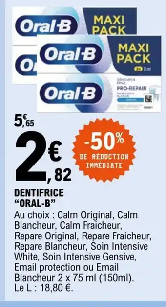 E.Leclerc Dentifrice Oral-B offre