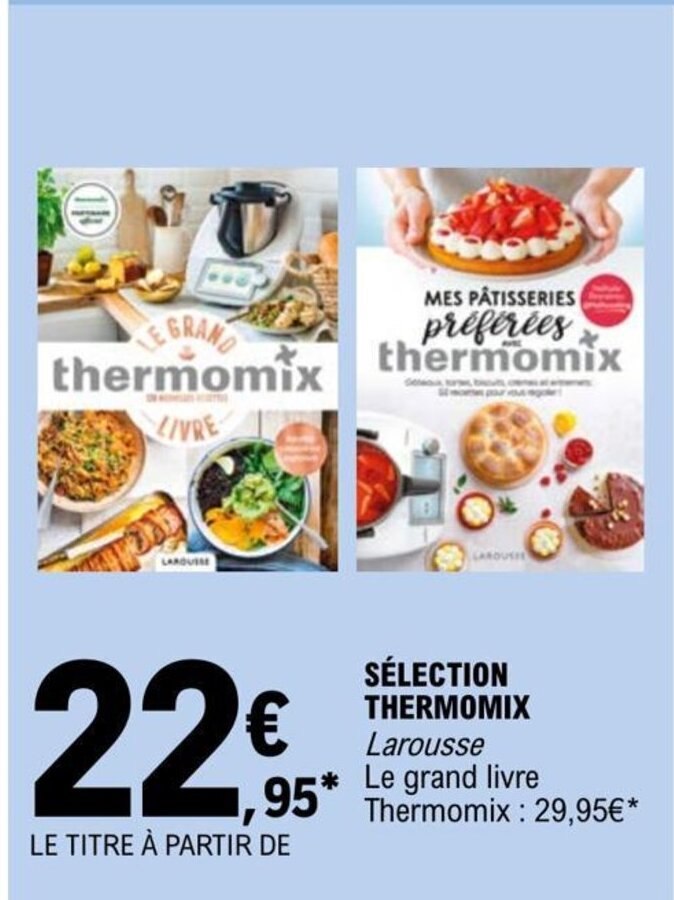 Promo Selection Thermomix chez E.Leclerc