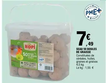 E.Leclerc Seau 50 Boules De Graisse offre