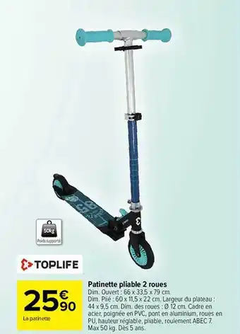 Carrefour Patinette pliable 2 roues toplife offre