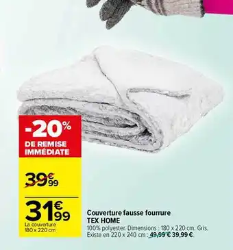 Carrefour Couverture fausse fourrure tex home offre