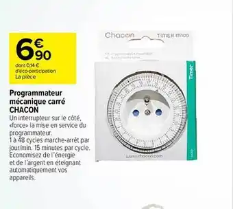 Carrefour Programmateur mécanique carré chacon offre