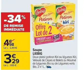 Carrefour Soupe liebig offre