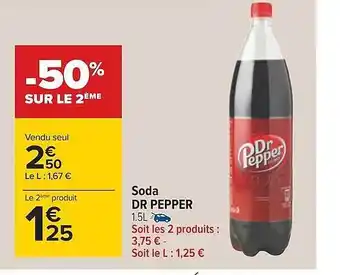 Carrefour Soda dr pepper offre