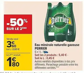 Carrefour Eau minérale naturelle gazeuse perrier offre
