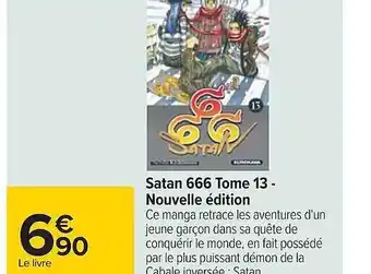 Carrefour Satan 666 tome 13 - nouvelle édition offre