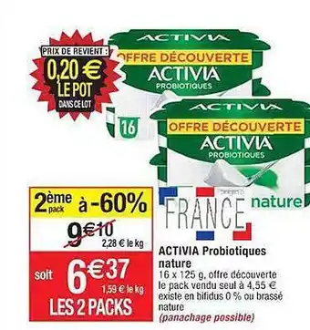 Cora x Carrefour Activia probiotiques nature offre