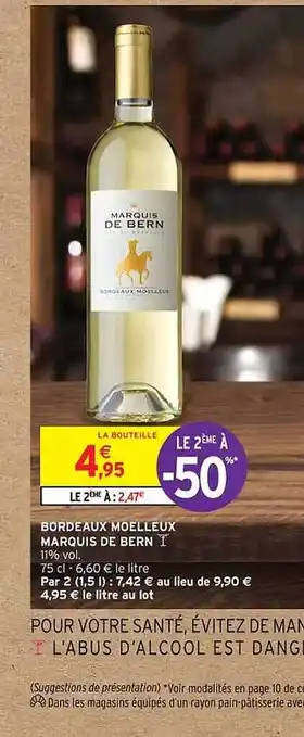 Intermarché Bordeaux moelleux marquis de bern offre