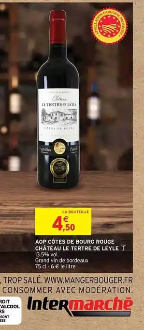 Intermarché Aop côtes de bourg rouge château le tertre de leyle offre