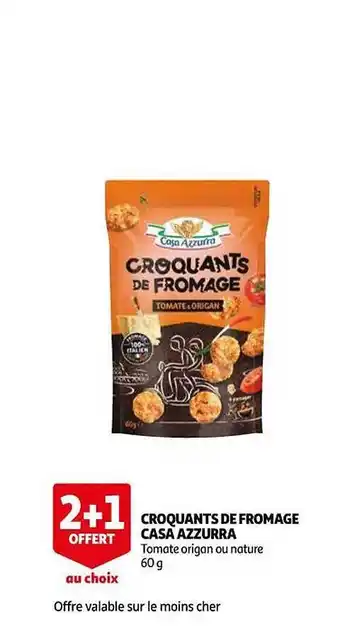 Auchan Croquants de fromage casa azzurra offre