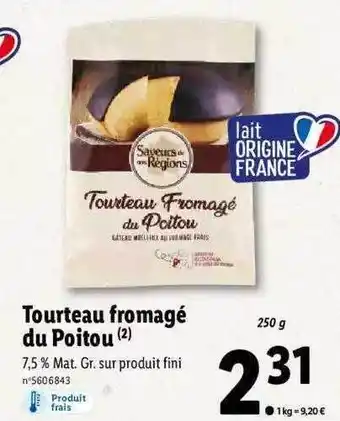 Lidl Tourteau fromagé du poitou offre