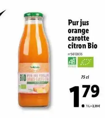 Lidl Pur jus orange carotte citron bio solevita offre