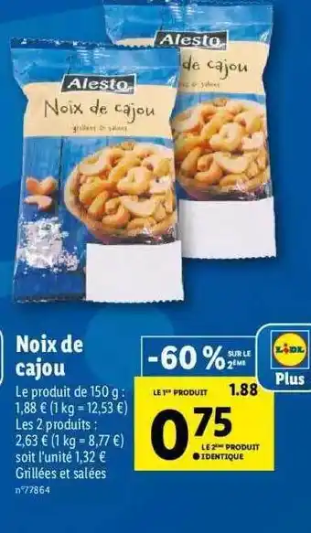 Lidl Noix de cajou alesto offre