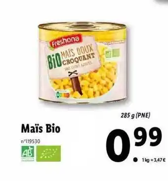 Lidl Maïs bio freshona offre