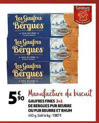 Auchan Gaufres fines 2+1 de bergues pur beurre ou pur beurre et rhum manufacture du biscuit offre