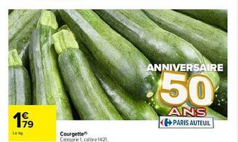 Carrefour Courgette offre