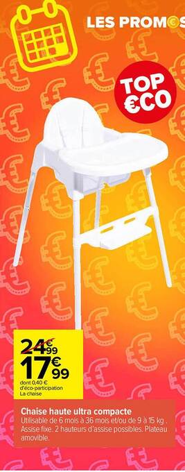 Carrefour Chaise haute ultra compacte offre
