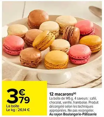 Carrefour 12 macarons offre
